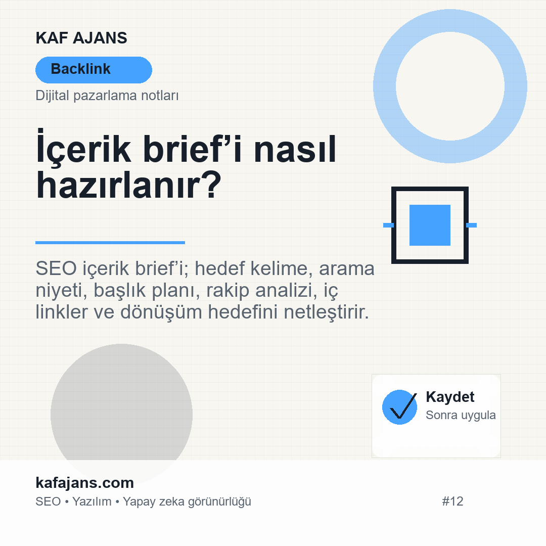 İçerik brief’i nasıl hazırlanır?