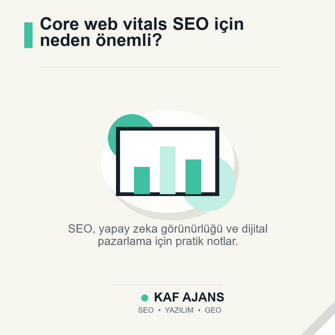 Core web vitals SEO için neden önemli?