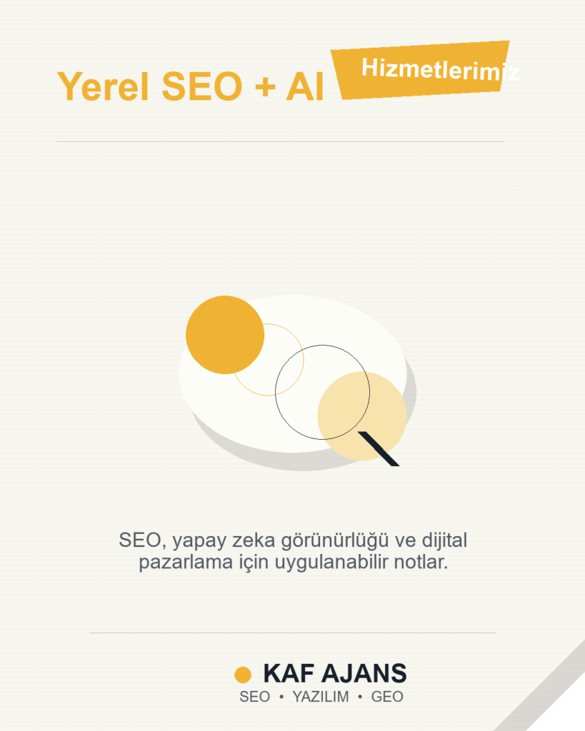 Yerel SEO + AI: 2026’da Markalar İçin Pratik Rehber
