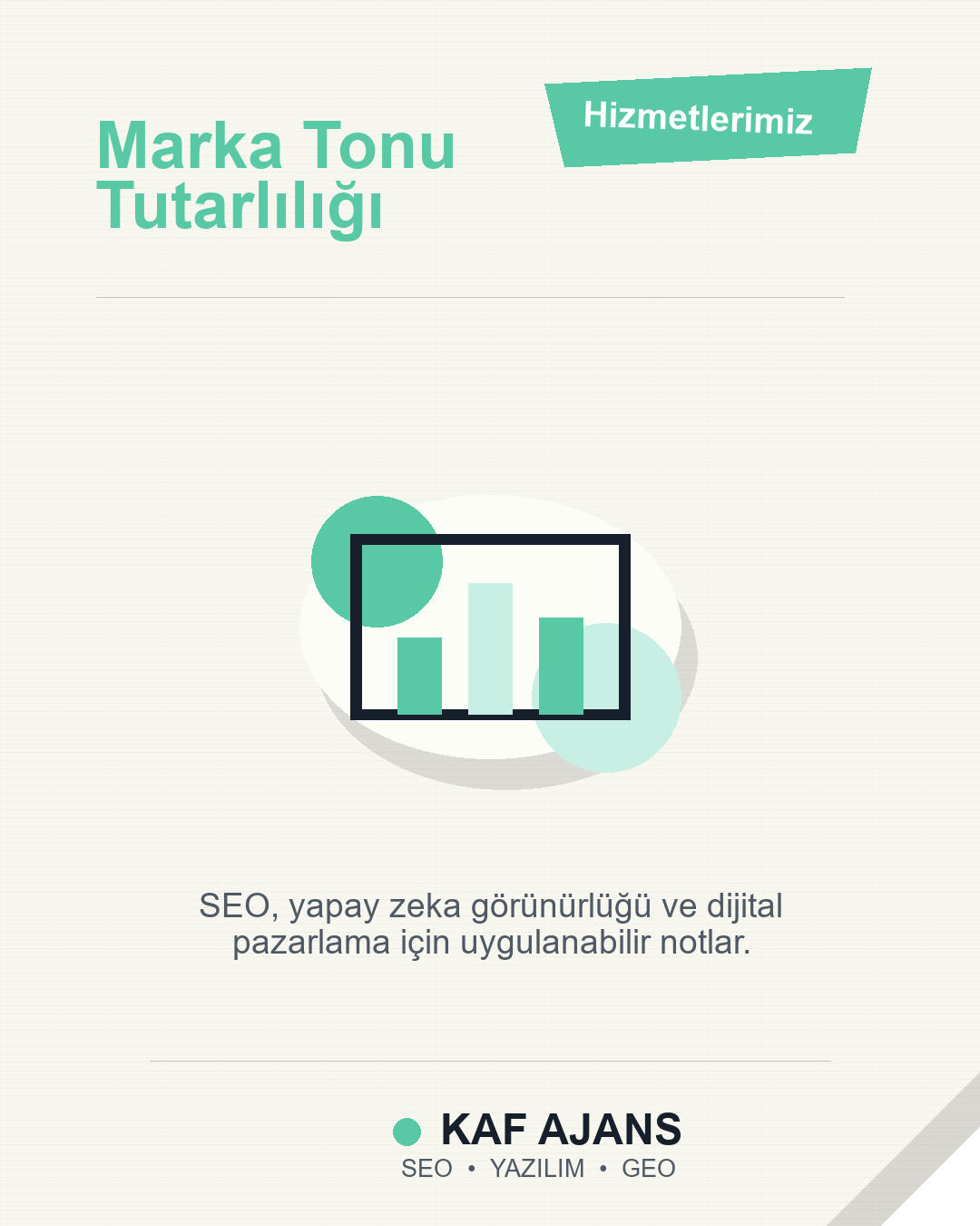 Marka Tonu Tutarlılığı: 2026’da Markalar İçin Pratik Rehber